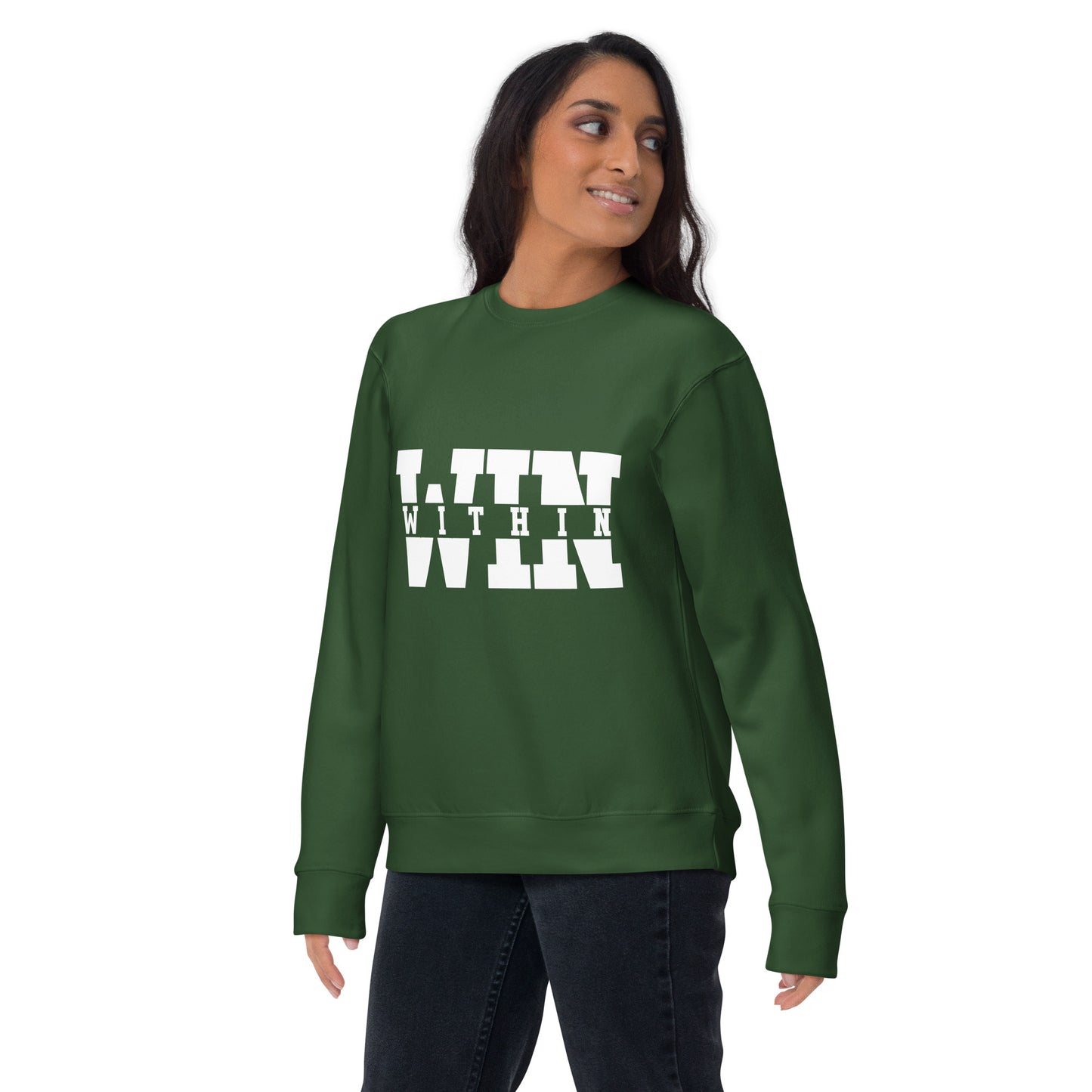 Premium Win Within Sweatshirt